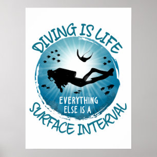 Diving är Life Funny Yta Interval Poster