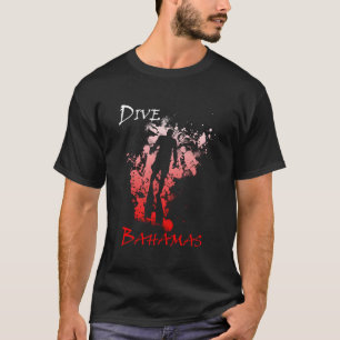 Diving Dive Bahamas Vacation Diving T Shirt