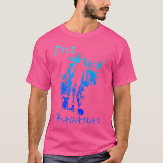 Diving Dive Bahamas Vacation Diving T Shirt