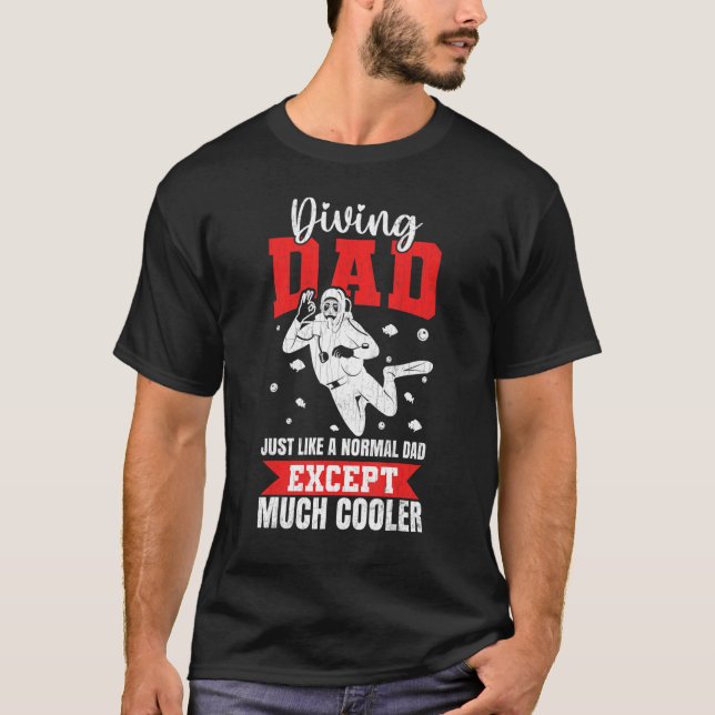 Diving Diving Graphic (dykning av Pappa) T Shirt (Framsida)