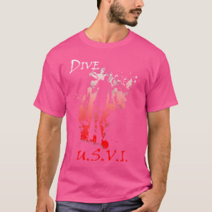 Diving U S V I Vacation Diving T Shirt