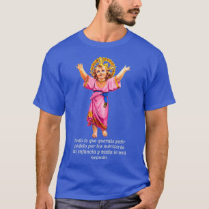 Divino Nino Heliga Baby Jesus T Shirt