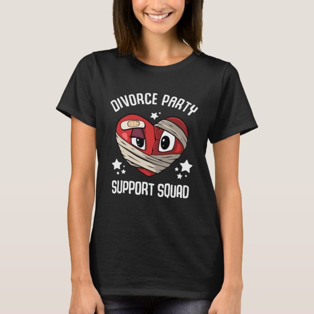 Divorce Party Squad Divorcee Support T Shirt (Framsida)
