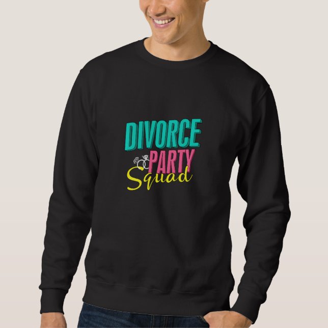 Divorce Party Squad Funny Divorcee Lång Ärmad Tröja (Framsida)
