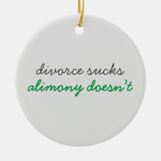 Divorce Sucks Alimony gör inte Julgransprydnad Keramik