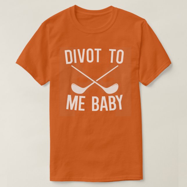 Divot till mig Baby T Shirt (Design framsida)