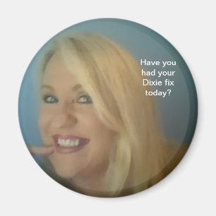 Dixie Lee magnet