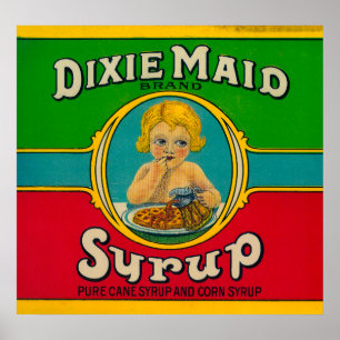 Dixie Maidsirap LabelCairo, GA Poster