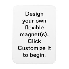 DIY Design your own Flexible Magnets Magnet