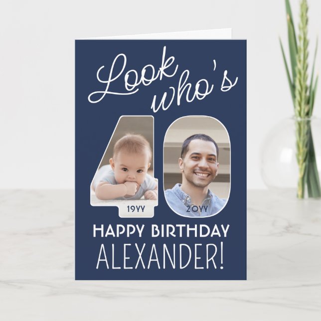 DIY Färg ・ Titta vem som är 40 Grattis på födelsed Kort (Framsida)