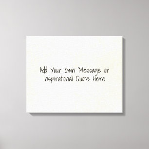 DIY Inspirational Motivational Quotes, Lyrics, etc Canvastryck