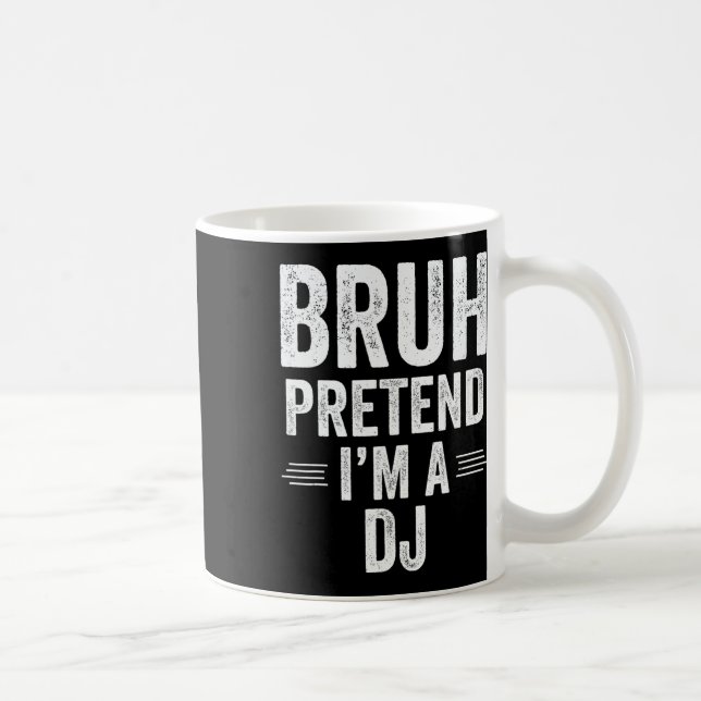 Dj Costume Halloween Bruh låtsas att jag är en dj- Kaffemugg (Höger)