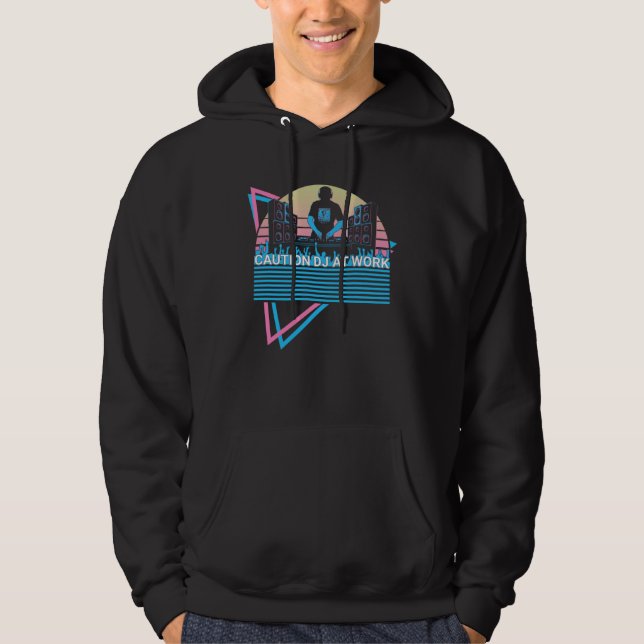 Dj Disc Jockey Retro Caution DJ At Work Hoodie (Framsida)