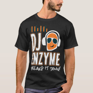 Dj Enzyme bryter ner det från Humor  T Shirt