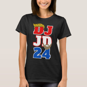 Dj Jd 24 Trump Hair Vance Beard 2024 Republican Me T Shirt