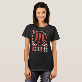 DJ Kick the Beat! T Shirt