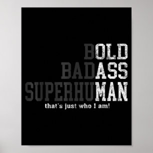 Djärv Dålig Övermänsklig Det Är Vem Jag Är, Gammal Poster