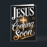 Djärv Jesus Kommer Snart Kristet Kläder  Kort<br><div class="desc">Djärv Jesus Kommer Snart Kristet Kläder</div>