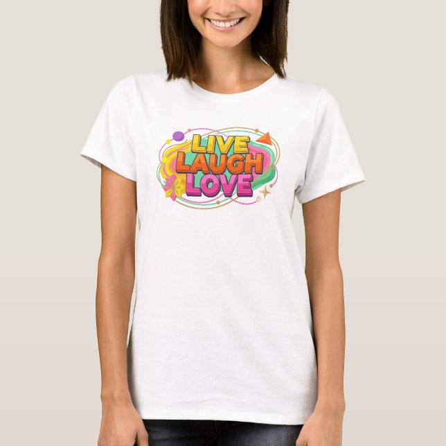 Djärv LIVE LE OCH ÄLSKA 2D Art Design T Shirt (Framsida)