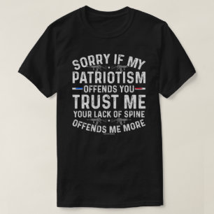 Djärv Patriotisk T-Shirt – ledsen är jag inte patr