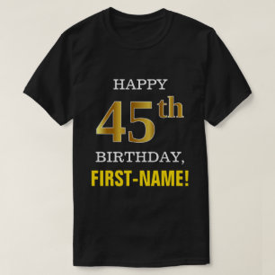 Djärvt svart, 45th födelsedag för Fauxguld med  T Shirt