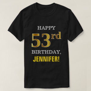Djärvt svart, 53rd födelsedag för Fauxguld med  T Shirt