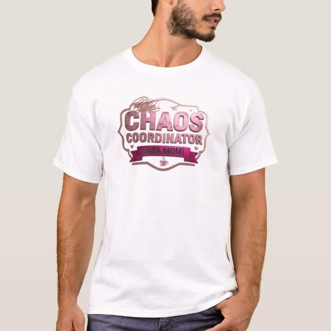 Djävul & Vacker Rosa KAOS KOORDINATOR MAMMA T Shirt (Framsida)