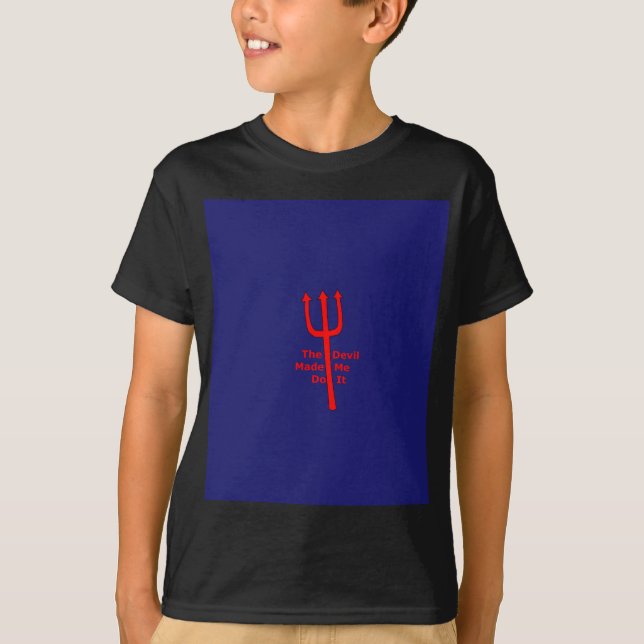 Djävulen fick mig att göra det tee shirt (Framsida)