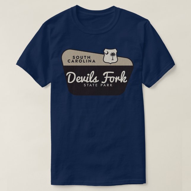 Djävulen Fork State Park South olina Välkomstskylt T Shirt (Design framsida)