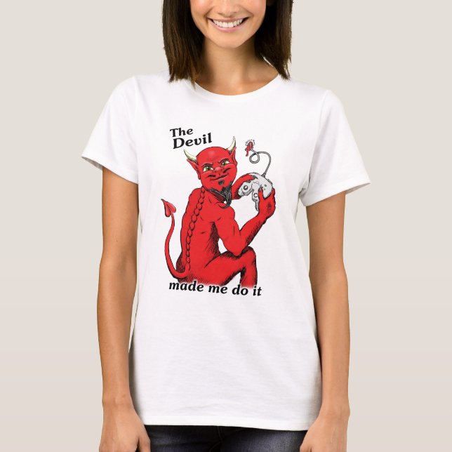 DJÄVULEN GJORDE MIG ATT GÖRA DET TEE SHIRT (Framsida)