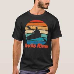 Djävulen River Canoeing Kayaking Teas Kayaker TX T Shirt