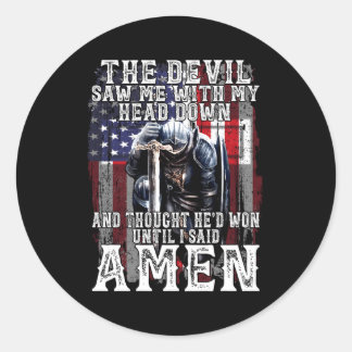 Djävulen såg mig med huvudet nere och trodde att h runt klistermärke