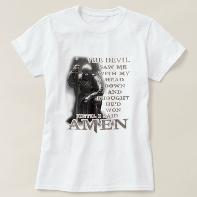 Djävulen såg mig med huvudet nere tills jag sa att t shirt (Design framsida)