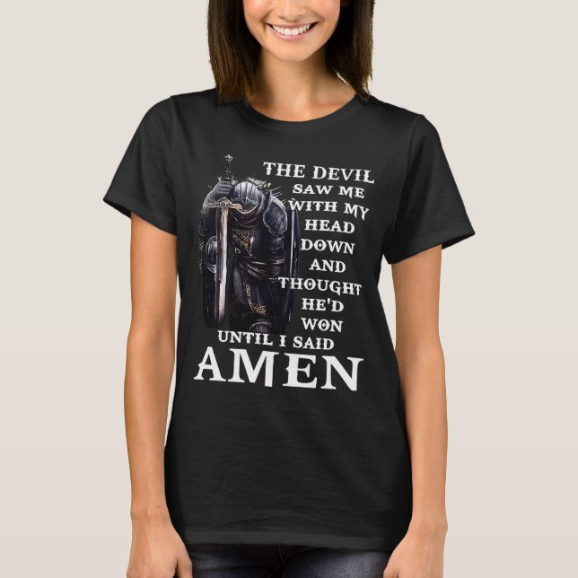 Djävulen såg mig som chef, sa Amen Jesus Kristus T Shirt (Framsida)