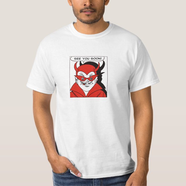 Djävulen ses snart! t shirt (Framsida)