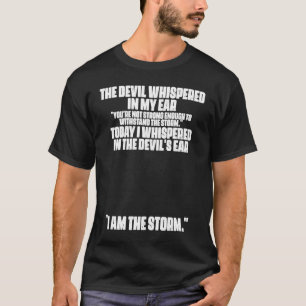 Djävulen som viskade i min Djävulen-citat T Shirt