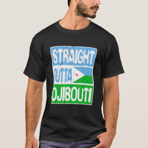 Djibouti Flagga Rak Outta Djibouti T Shirt