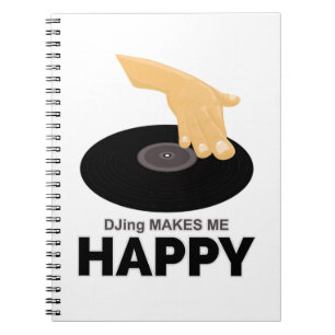 DJing gör mig Lycklig Anteckningsbok