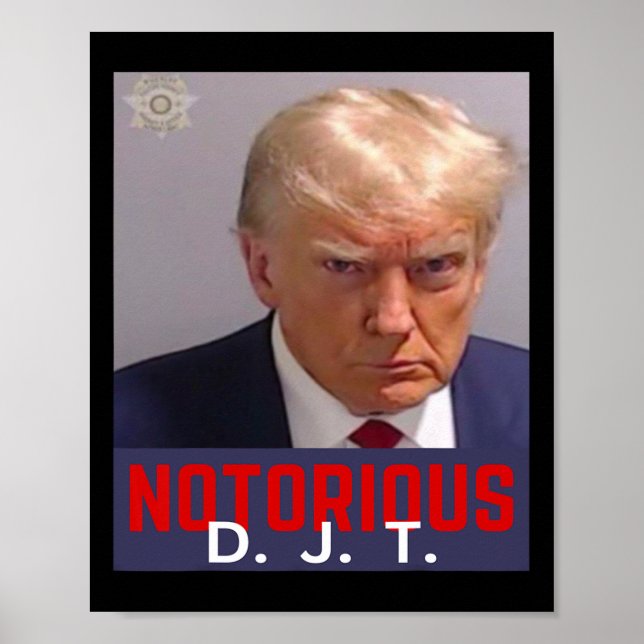 Djt - Trump Mugg Shot - 24 augusti 2023 Poster (Framsidan)