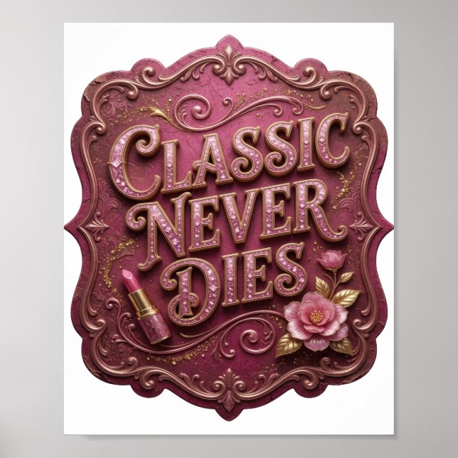 Djup Rosa KLASISKER ALDRIG DÖR Poster (Framsidan)