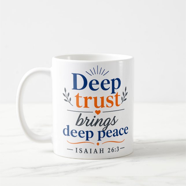 Djup tillit ger djup frid Bibelverscitat Kaffemugg (Vänster)