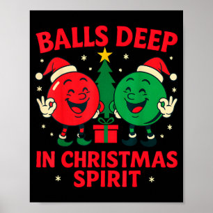 Djupt i julskryt Roligt vuxen julhumor Poster