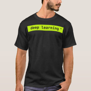 djupt lärande neon t shirt