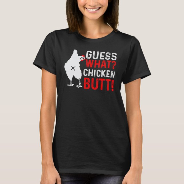 Djur Gissa Vad Kyckling Butt Söt Kycklingar Buffs T Shirt (Framsida)