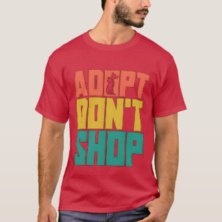 Djur räddning adoptera retro adoption djurräddare  t shirt