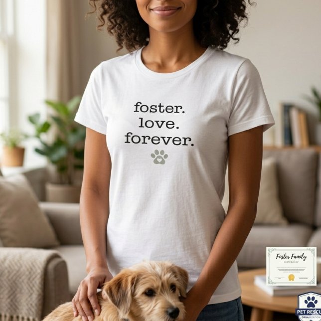 Djur Räddning Foster Kärlek För Evigt Tassavtryck  T Shirt (Animal rescue foster mom advocate tshirt)