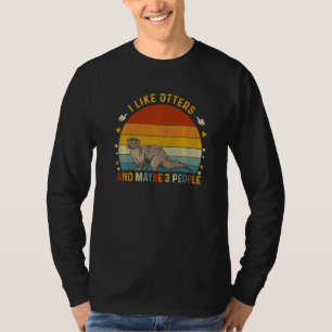 Djur Sarksatisk Jag Gillar Uttrar Och Kanske 3 Mä T Shirt