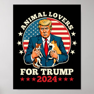 Djurälskare för Trump 2024 Katt- och hundkampanj Poster