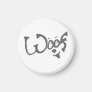 Djurälskarns Woof Hund Magnet