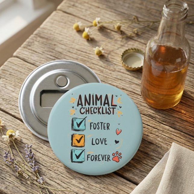 Djurchecklista Foster Love Forever Räddningsgåva Flasköppnare (Pet foster advocate gift - bottle opener)